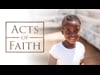 Acts of Faith 8/30/25