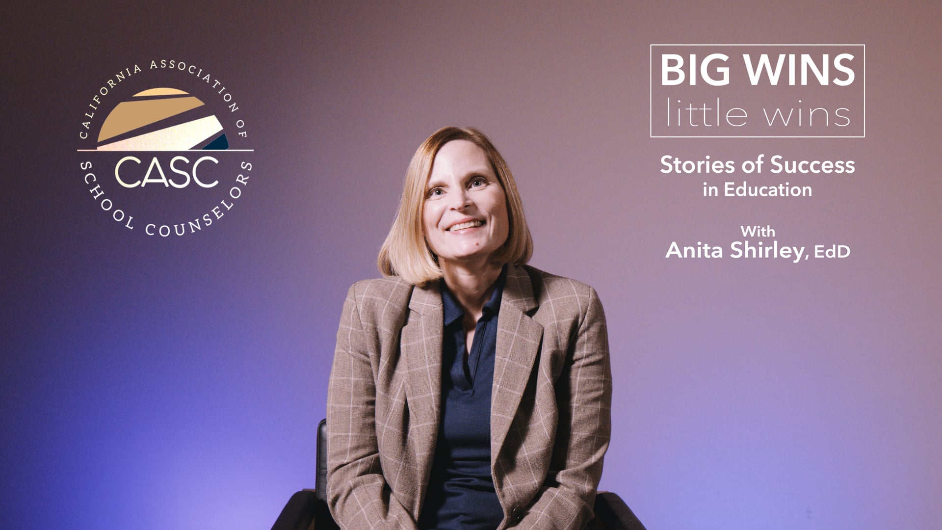 Big Wins, Little Wins: Stories of Success in Education with Anita Shirley