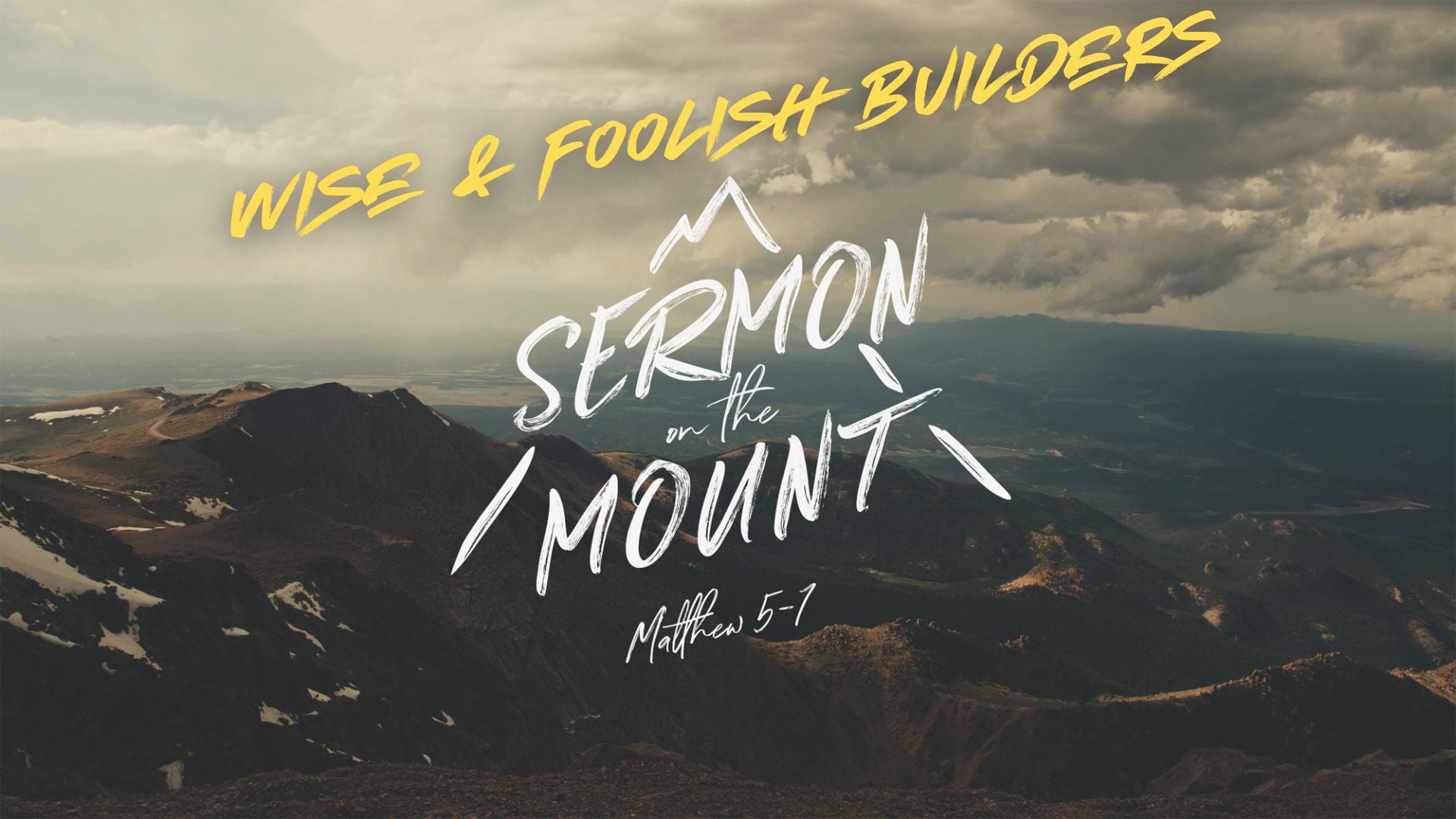 Wise & Foolish Builders