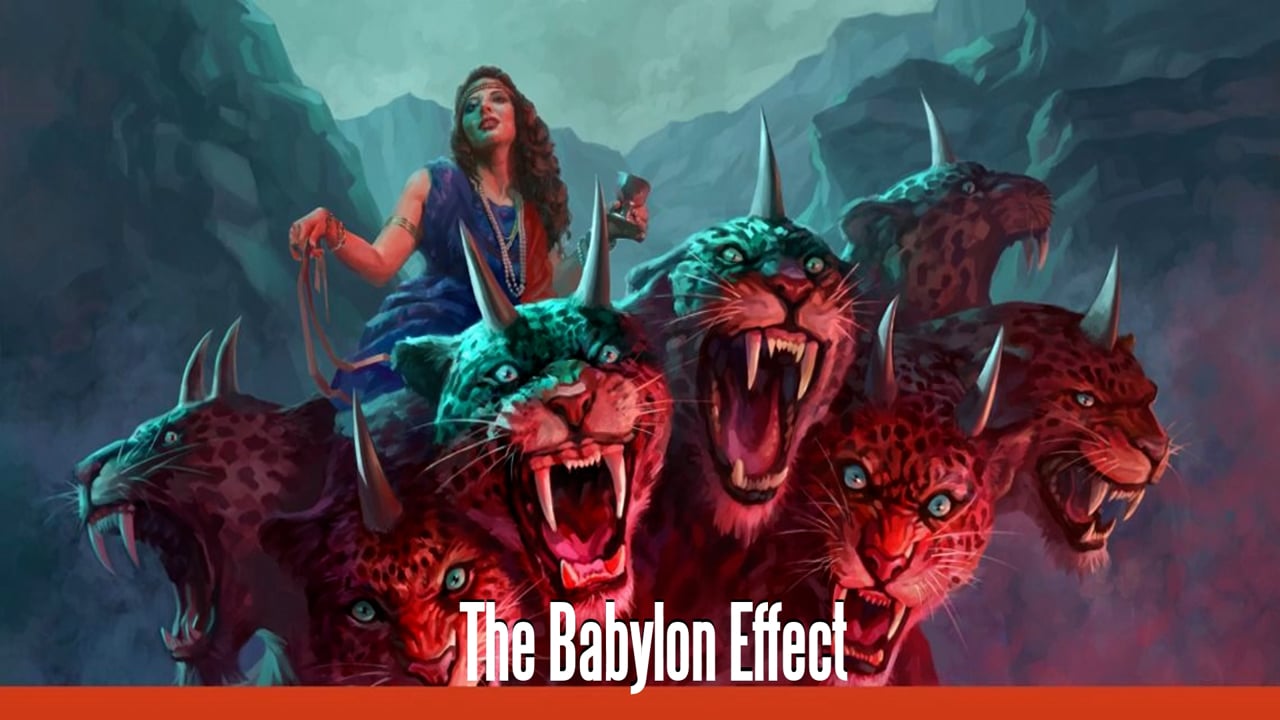 The Babylon Effect