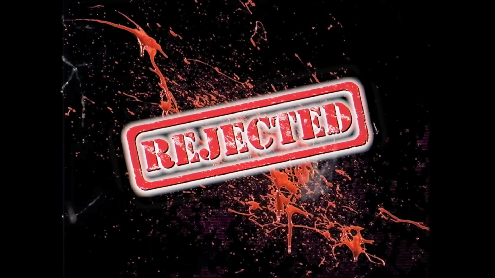 Rejected