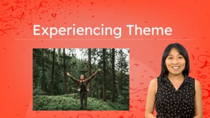 Experiencing Theme