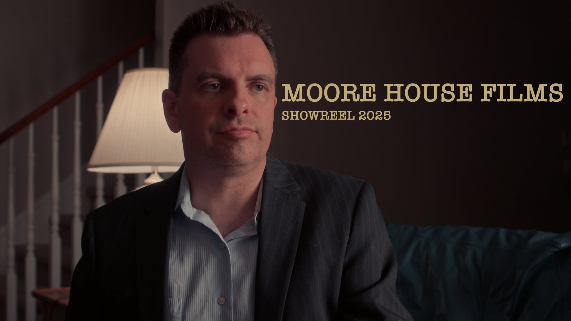 Moore House Films -- Show Reel 2025