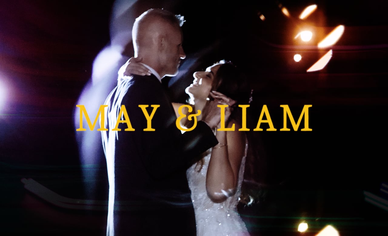 “The Beginning of Always – May & Liam”