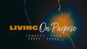 8.17.2025- Living On A Purpose: Grow