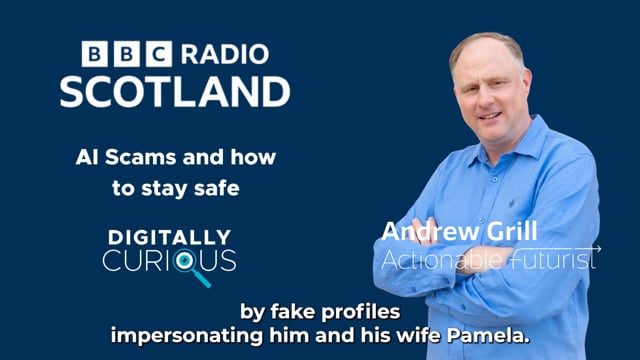 AI Scams BBC Radio Scotland