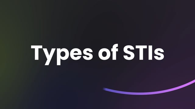 STI Screenings – Types of STIs
