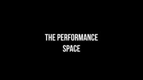 Visit the Performance Space