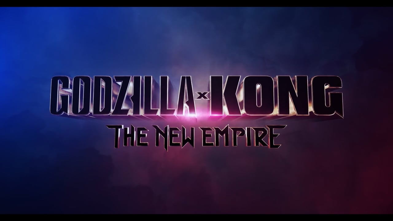 Video thumbnail for Godzilla x Kong: A New Empire