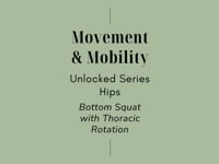 Movement & Mobility - Unlocked Series