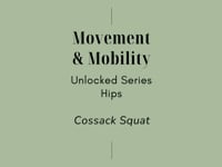 Movement & Mobility - Unlocked Series