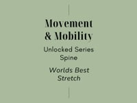 Movement & Mobility - Unlocked Series