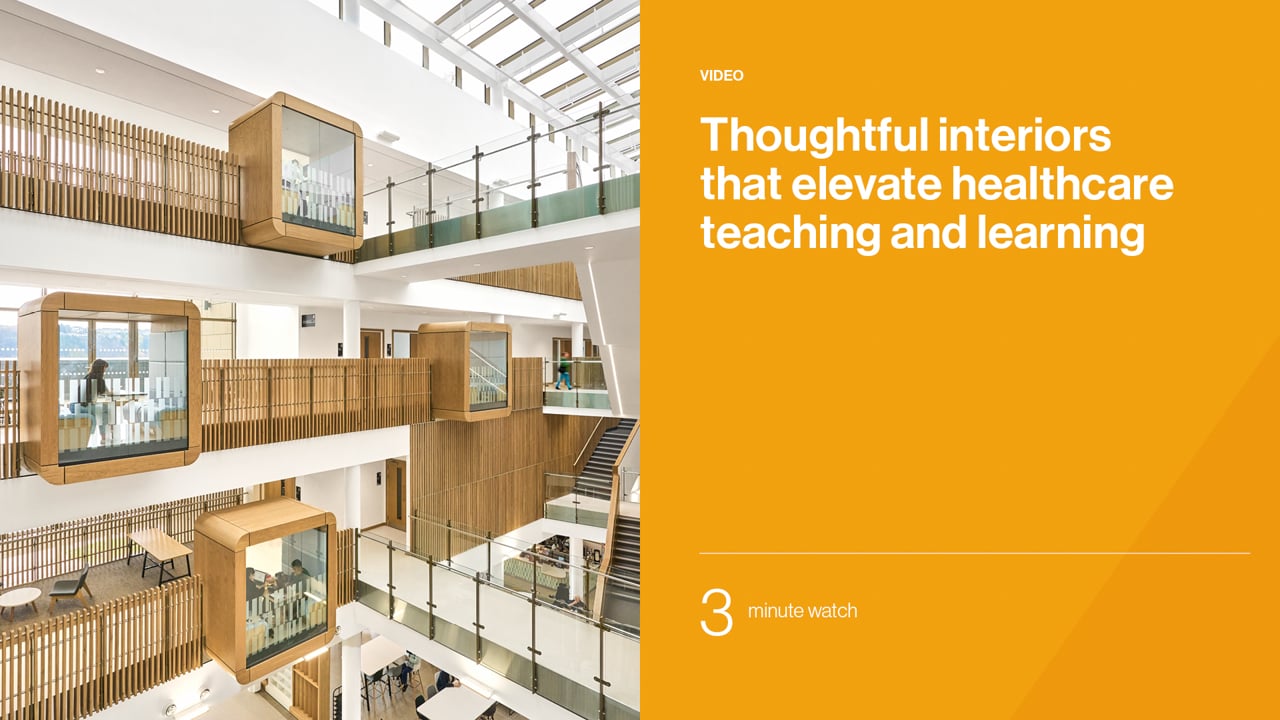 Thoughtful interiors that elevate healthcare teaching and learning