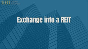 Exchange into a REIT (1)