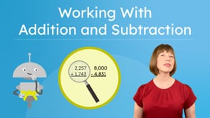 Working With Addition and Subtraction