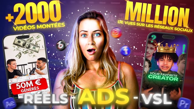 réaliser le montage de vos ADS , VSL , RÉEL et TIK TOKS