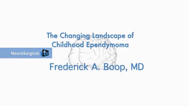The Changing Landscape of Childhood Ependymoma