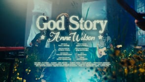 ANNE WILSON | God Story