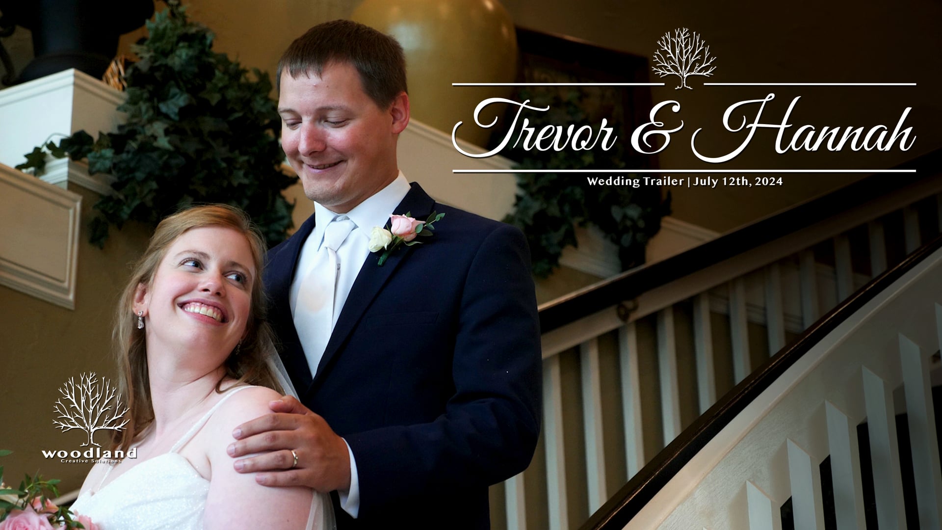 Trevor & Hannah | Wedding Trailer
