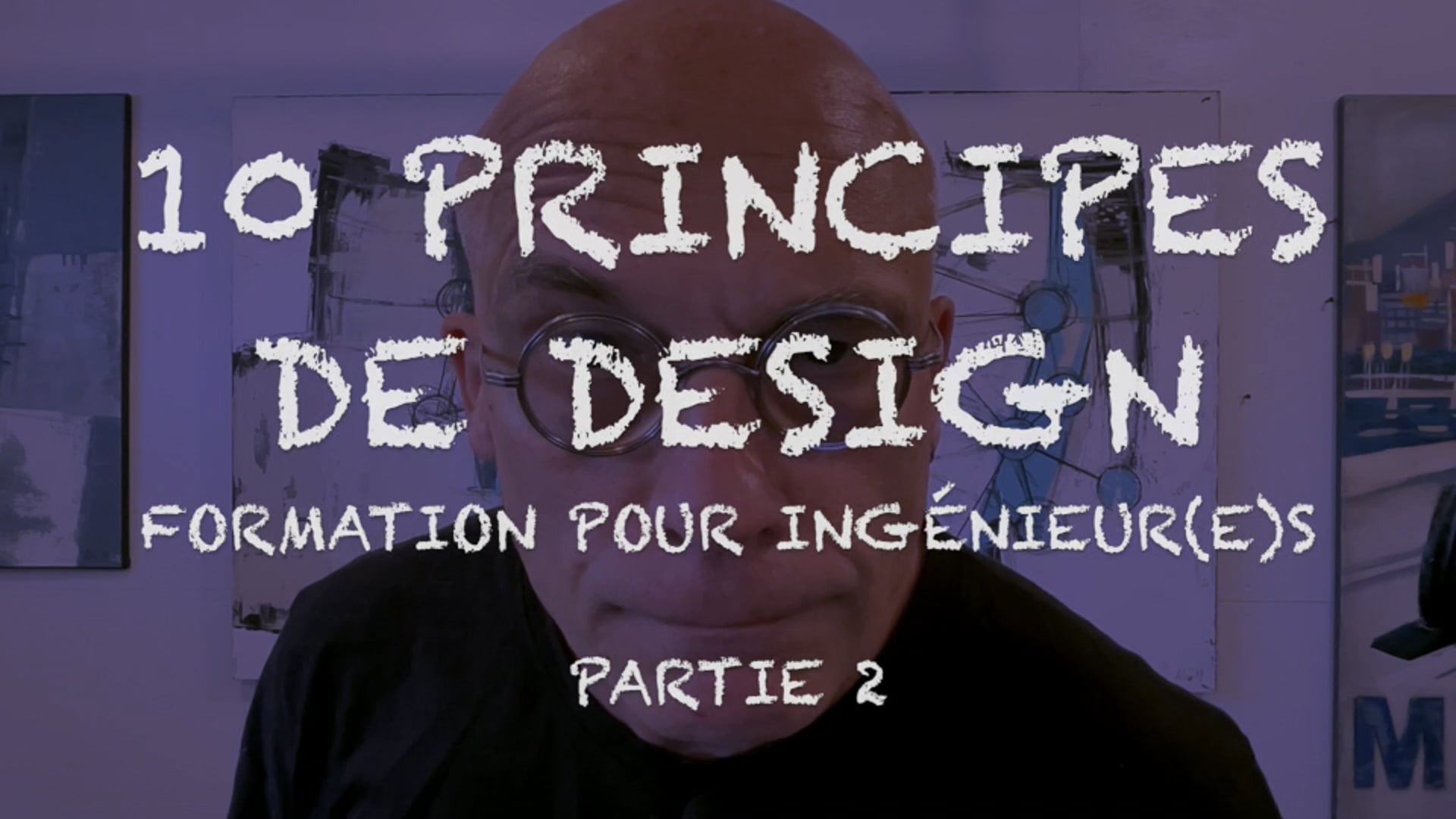 10 PRINCIPES DE DESIGN - FORMATION POUR INGÉNIEUR(E)S - PARTIE 2