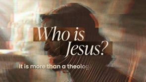  Who Is Jesus: The Crucified King