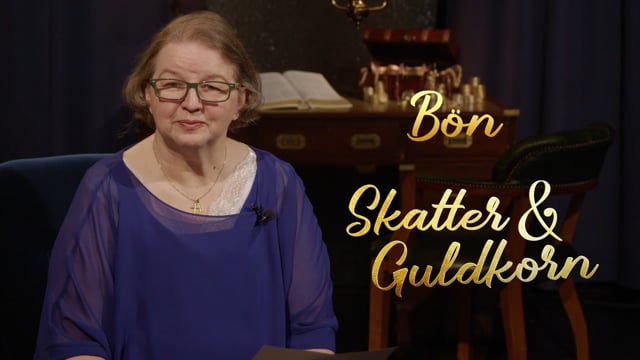 ⁣Bön | Avsnitt 13 | Skatter & Guldkorn