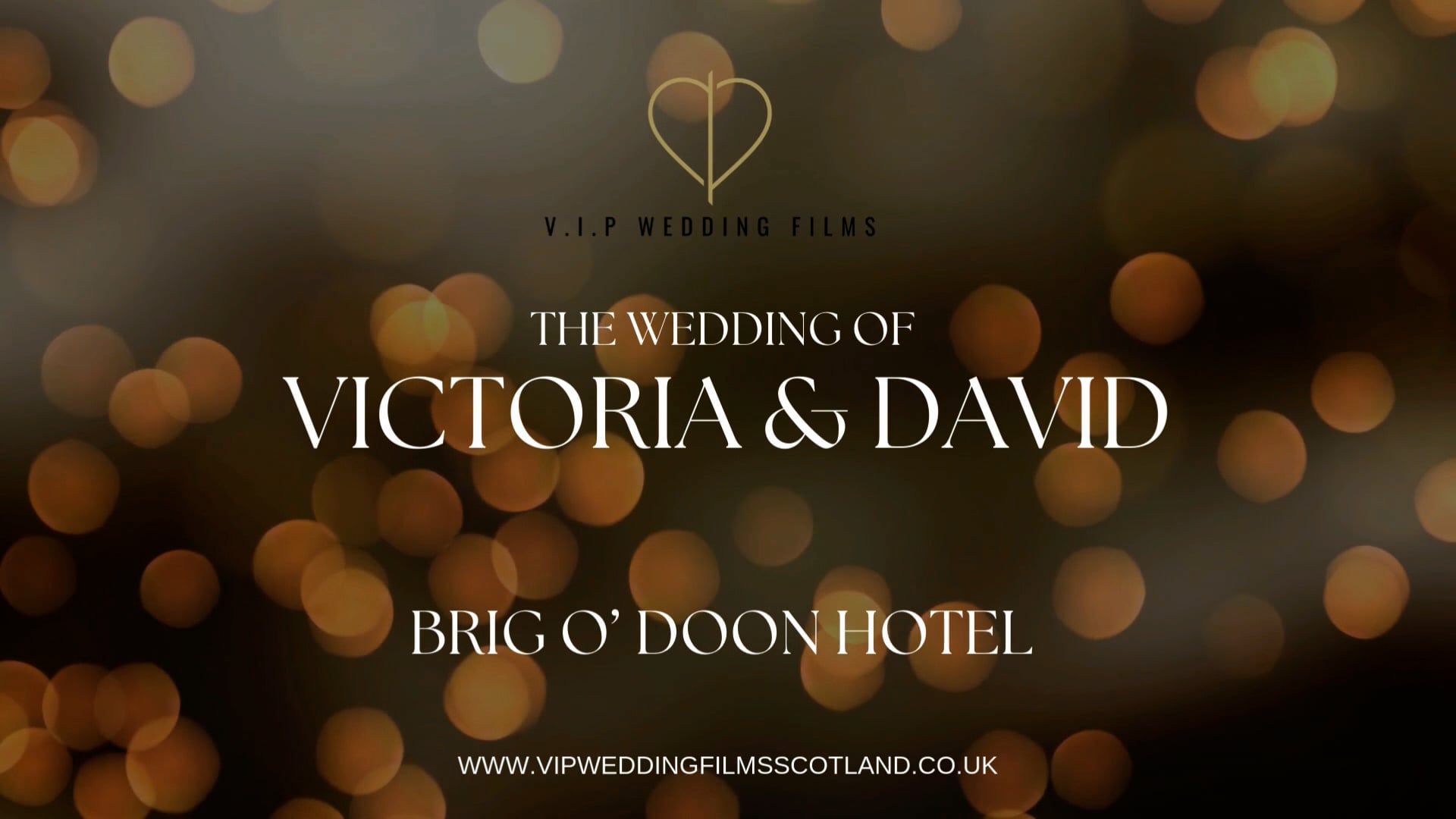 Victoria & David Highlights