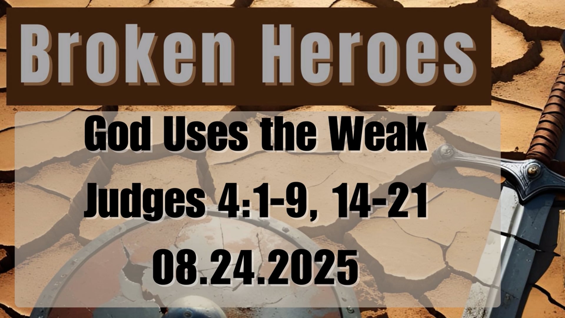 God Uses the Weak