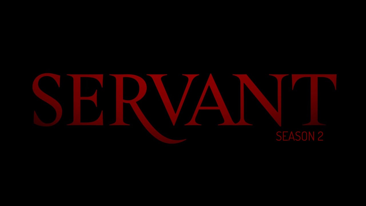Video thumbnail for Servant Season 2
