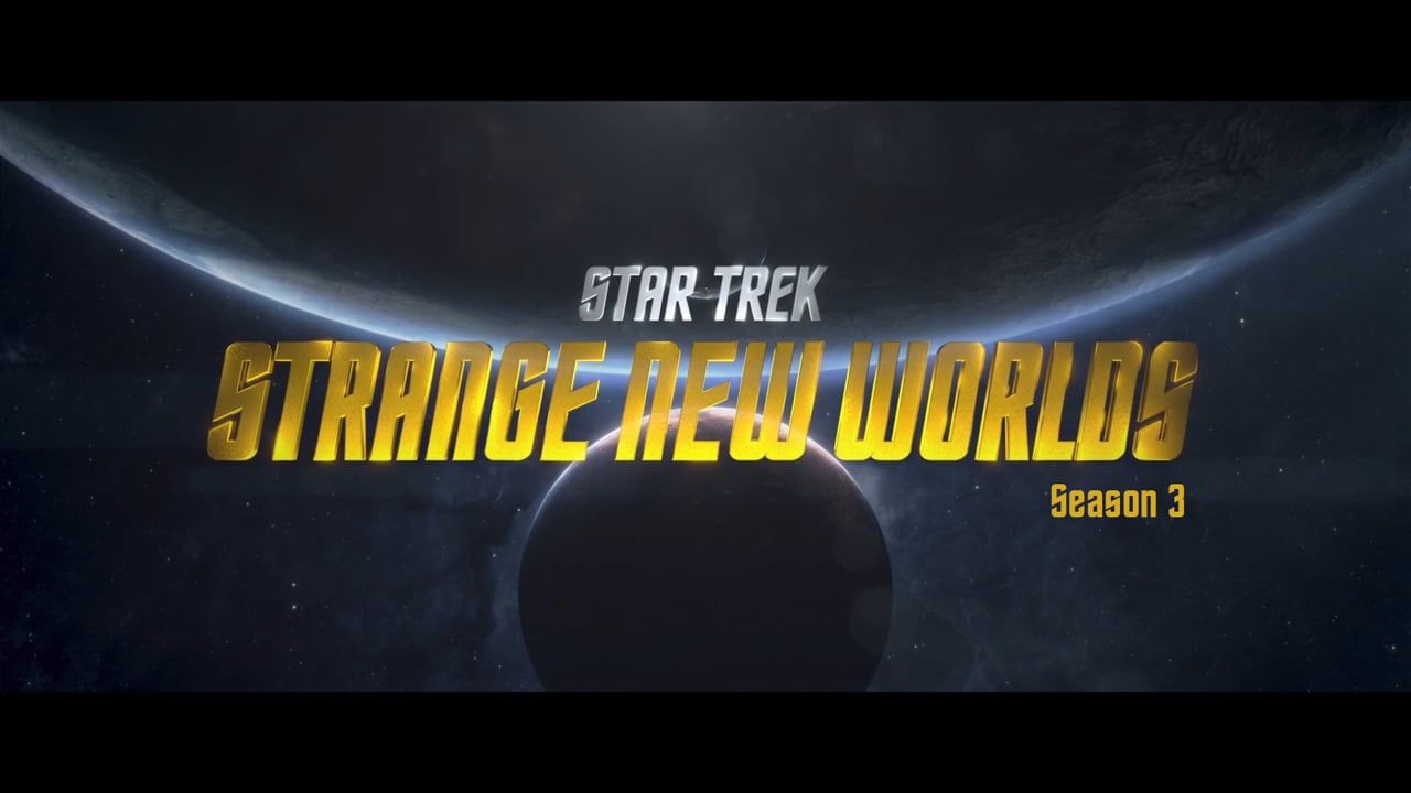 Video thumbnail for Star Trek Strange New Worlds Season 3