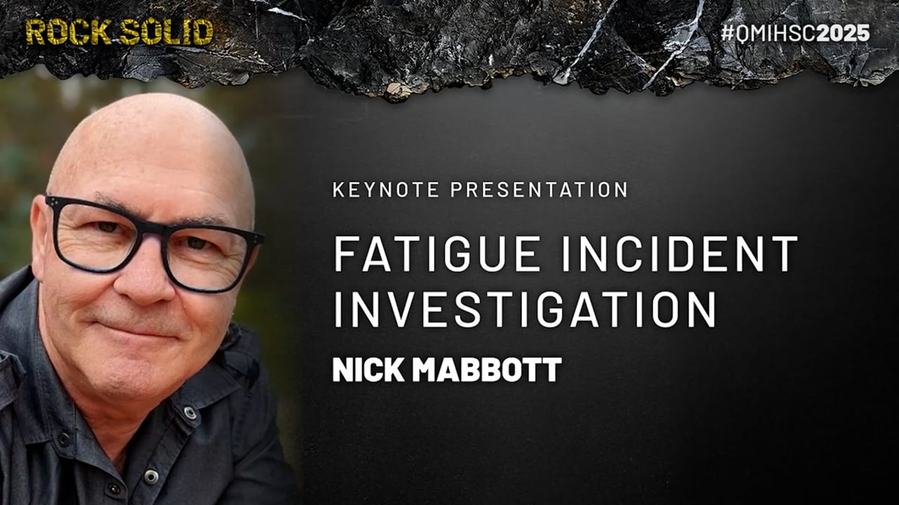 Mabbott - Keynote: Fatigue Incident Investigation