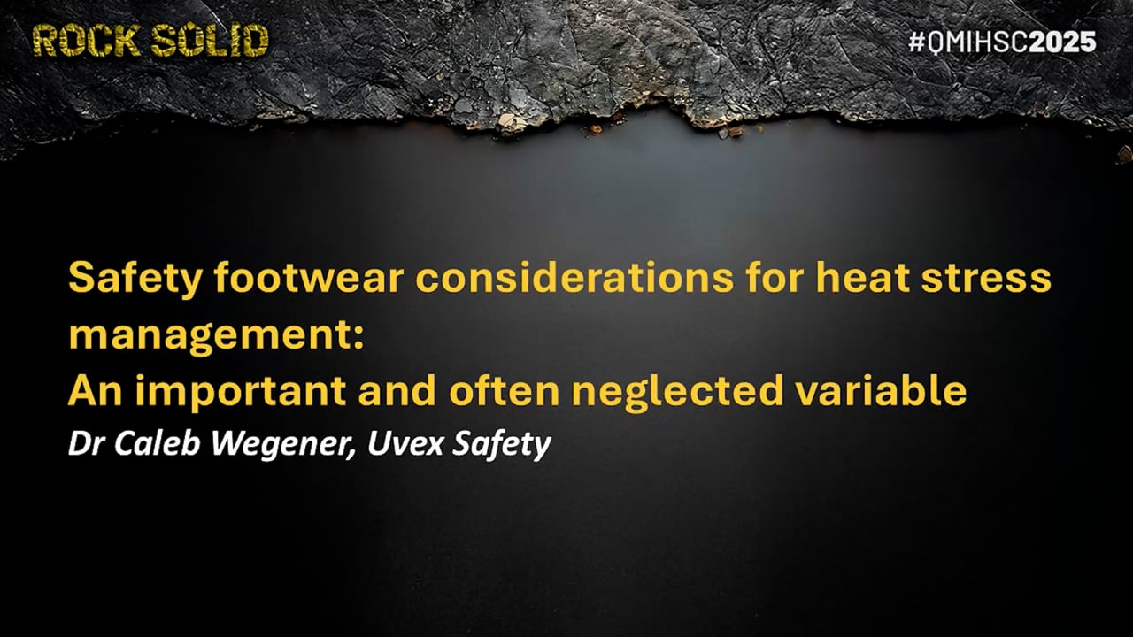 Wegener - Safety footwear considerations for heat stress management: An important and often neglected variable