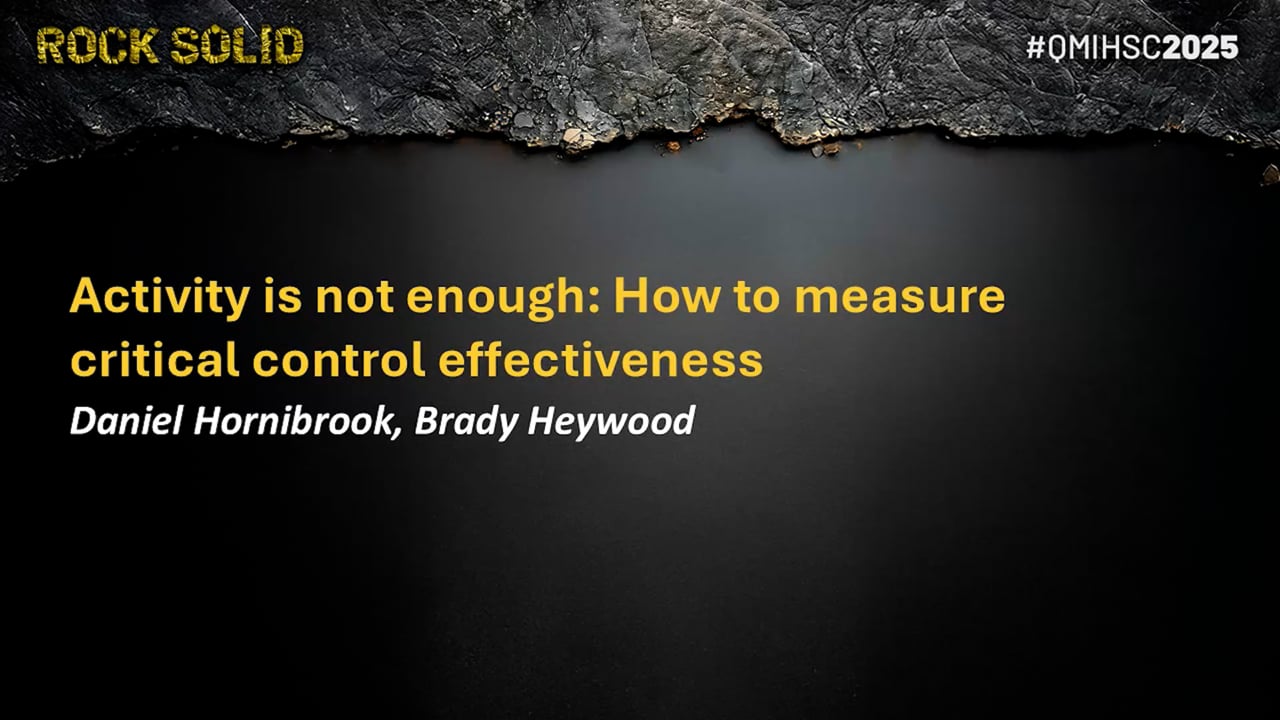 Hornibrook - Activity is not enough: How to measure critical control effectiveness
