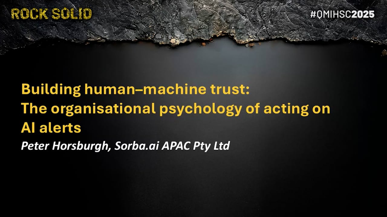 Horsburgh - Building human–machine trust: The organisational psychology of acting on AI alerts