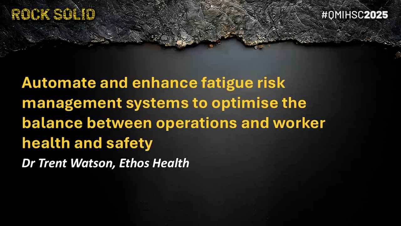 Watson - Automate and enhance fatigue risk management systems to optimise the balance between operations and worker health and safety