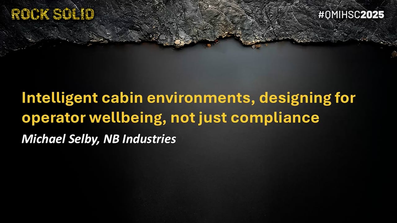 Selby - Intelligent cabin environments, designing for operator wellbeing, not just compliance
