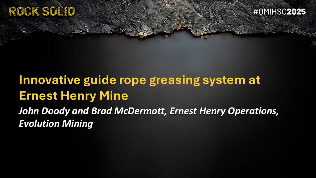 Doody/McDermott - Innovative guide rope greasing system at Ernest Henry Mine