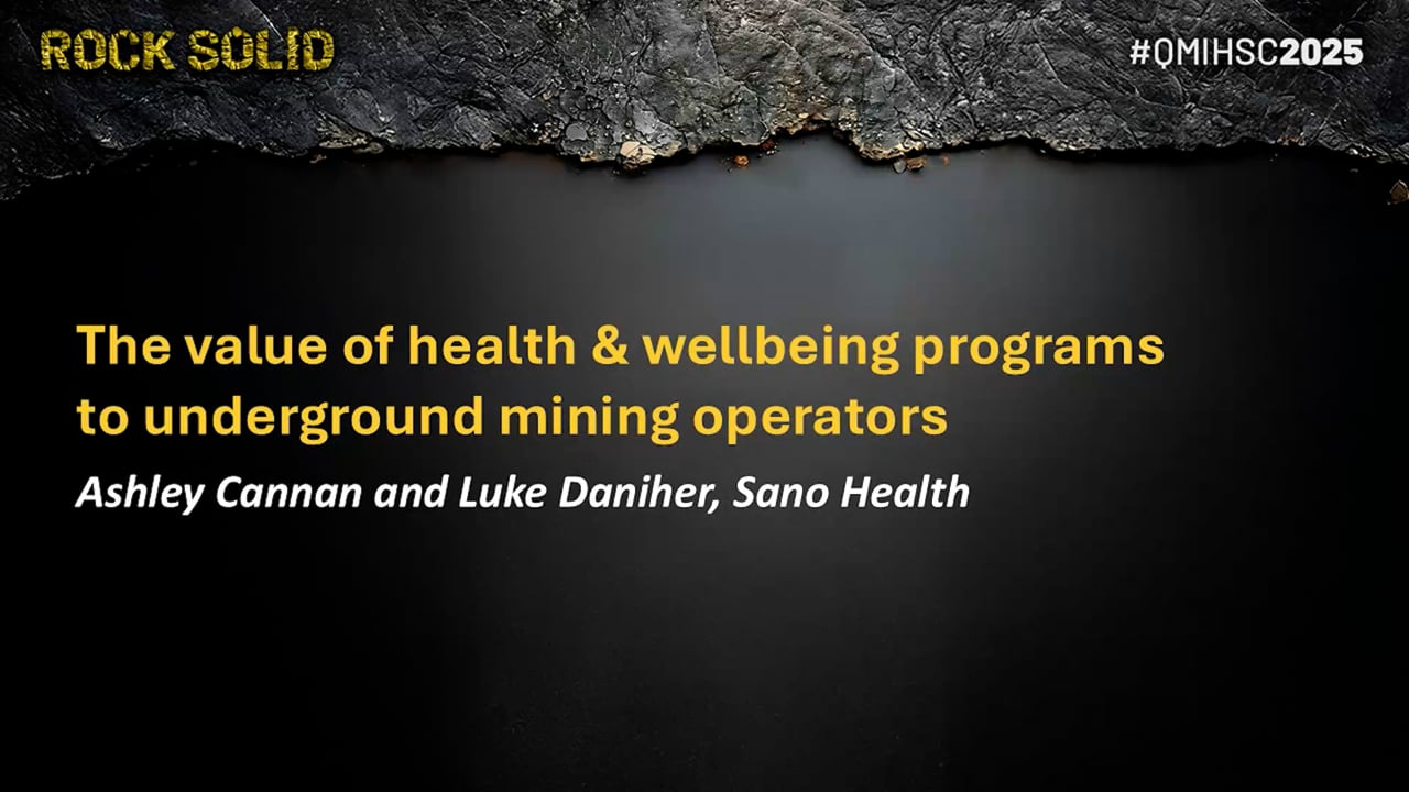 Cannan/Daniher - The value of health & wellbeing programs to underground mining operators