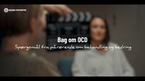 Bag om OCD: Spørgsmål fra pårørende om behandling og bedring