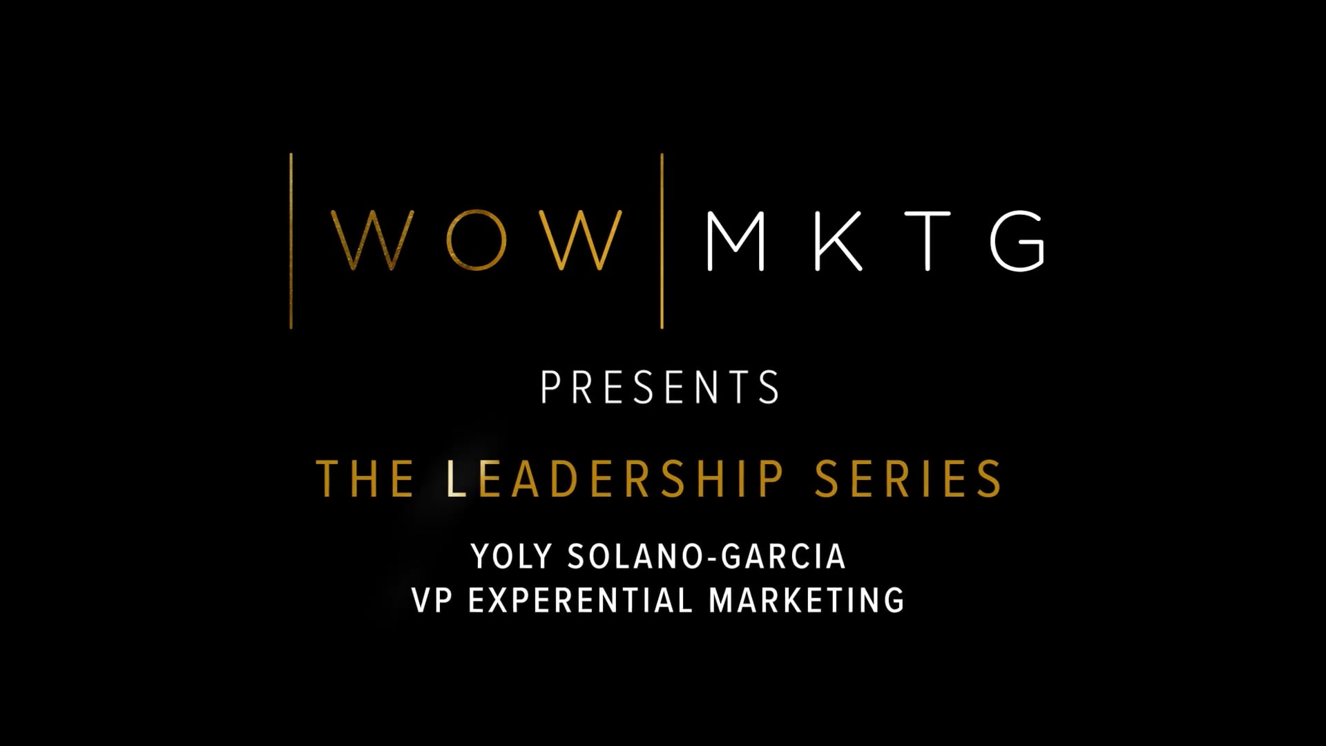 WOW Leadership Series Yoly Solano