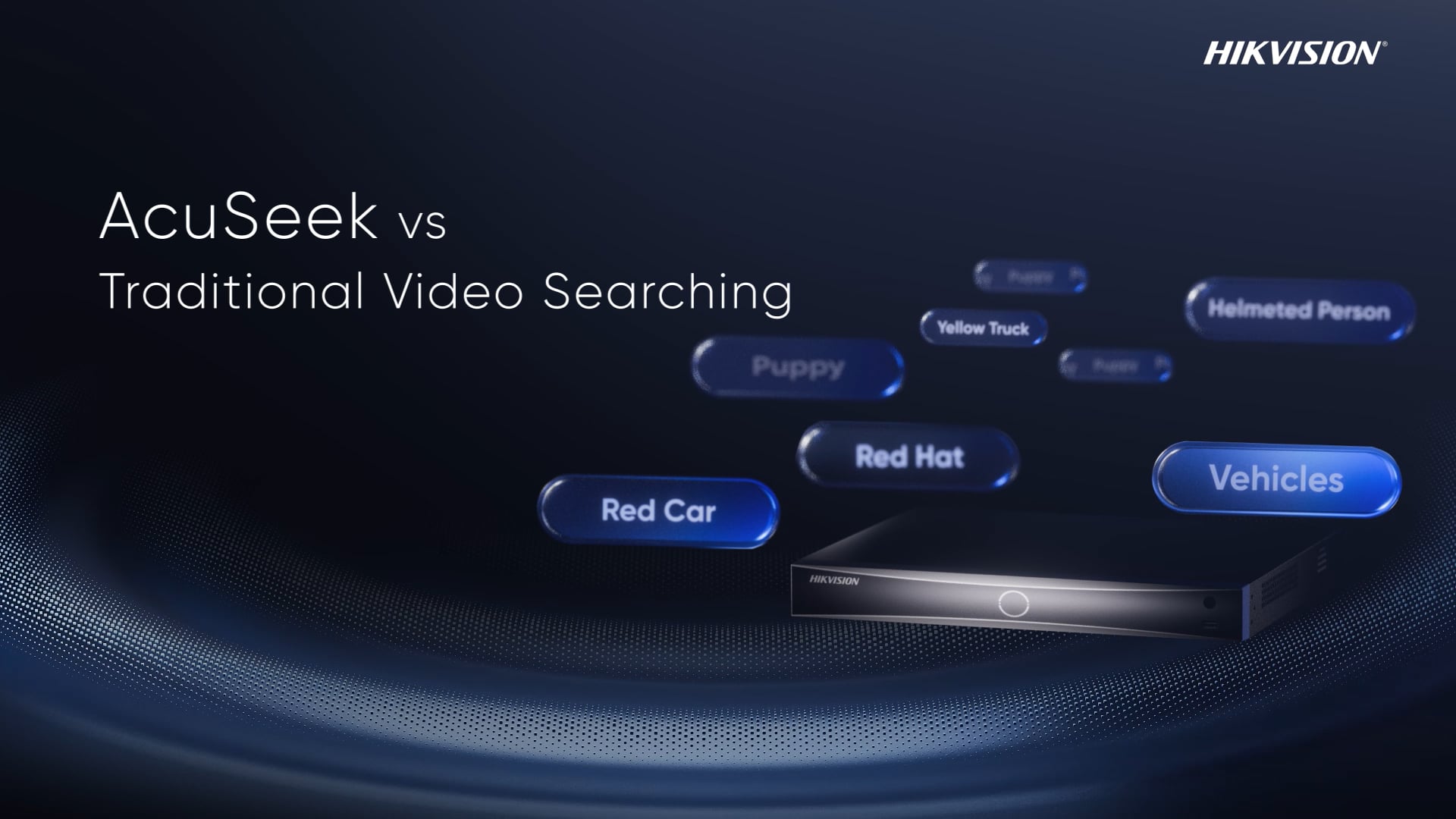 Hikvision AcuSeek vs Traditional Video Searching