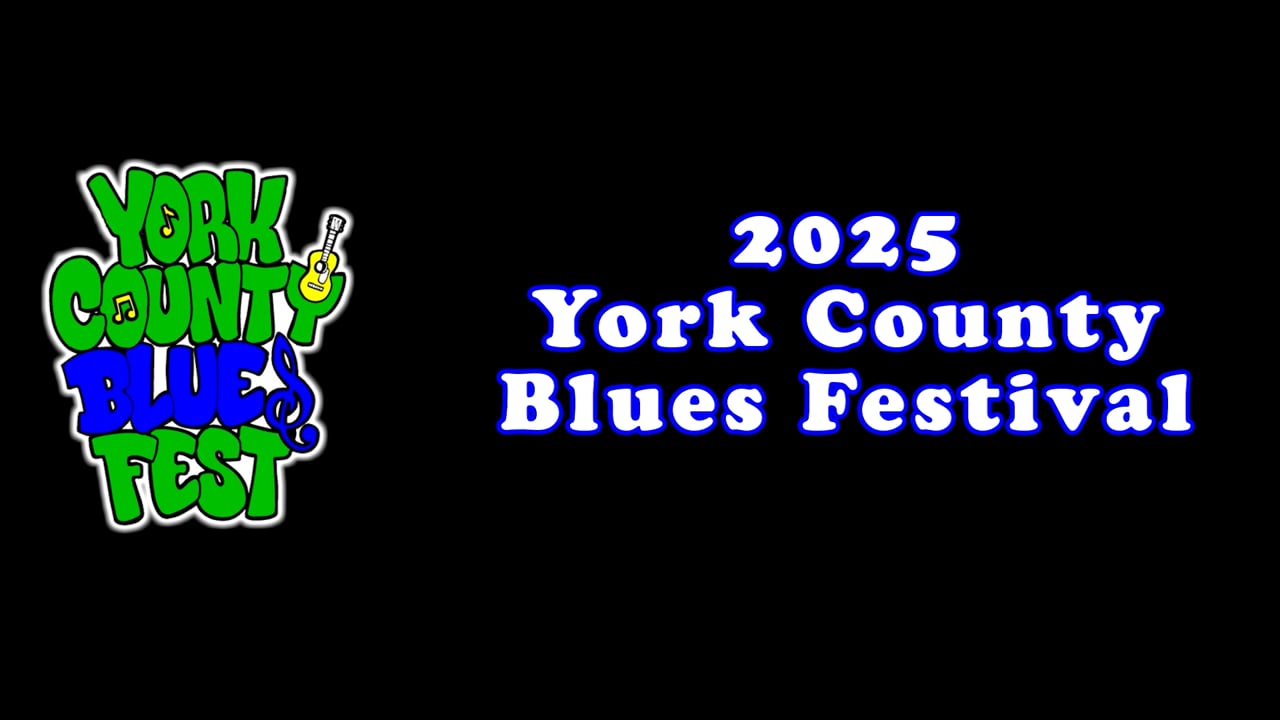 2025 York County Blues, Fest-Deej  SG and Company