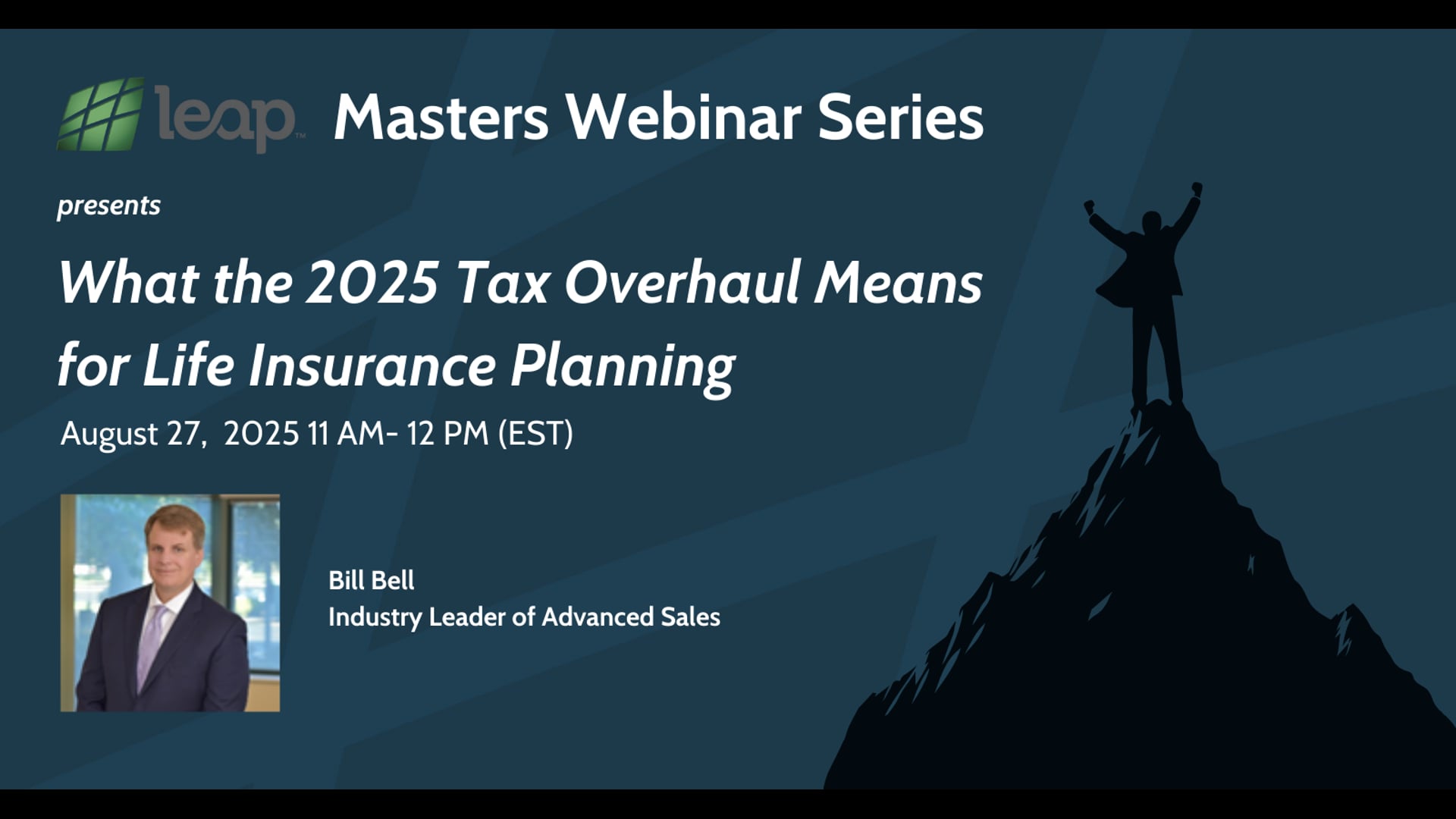 Masters Webinar: What the 2025 Tax Overhaul means for Life Insurance Planning