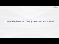 1.4.Unsupervised Learning Discovering Patterns in Telecom Data
