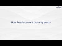 7.2. How Reinforcement Learning Works.mp4
