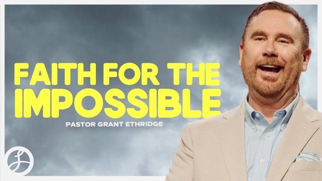 Faith for the Impossible // The Life of Elijah // 08.31.2025