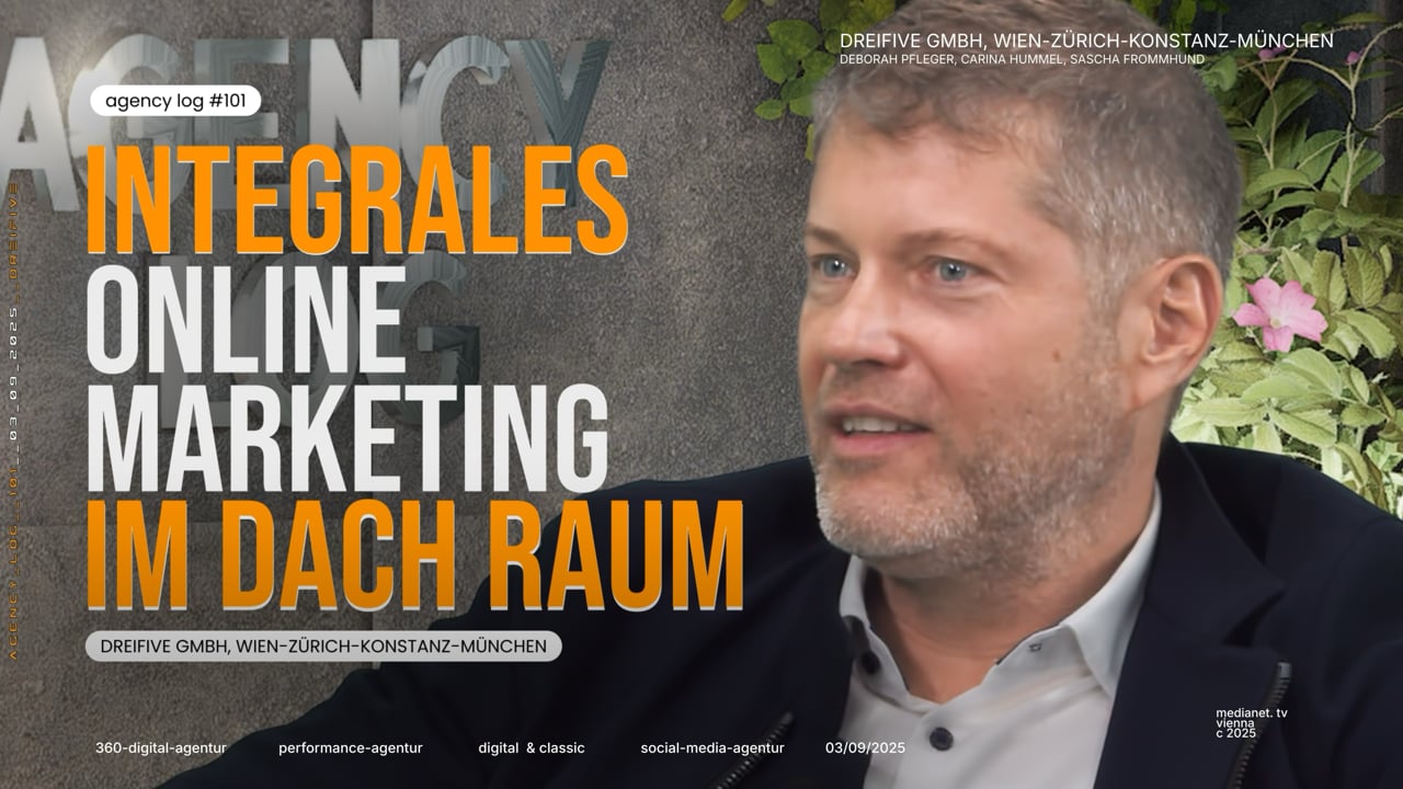 dreifive GmbH – Integrales Online Marketing im Dach Raum