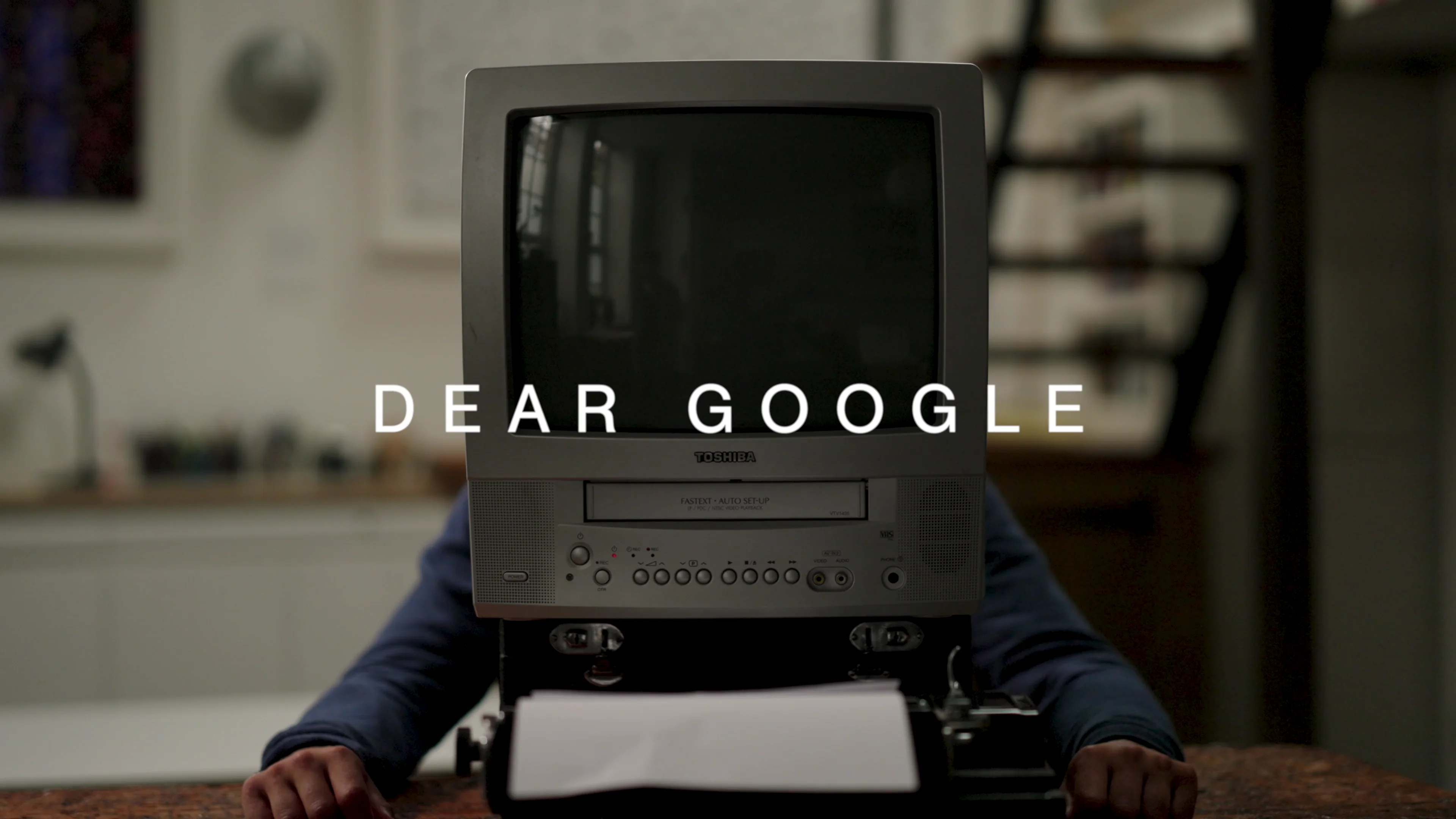 DEAR GOOGLE