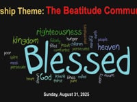 Worship for August 31, 2025