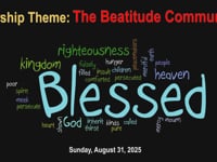 Worship for August 31, 2025